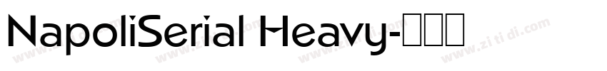 NapoliSerial Heavy字体转换
